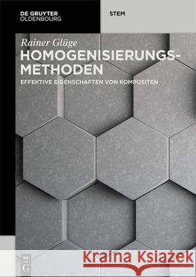 Homogenisierungsmethoden: Effektive Eigenschaften Von Kompositen Gl 9783110719482 Walter de Gruyter - książka