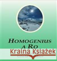 Homogenius a Ro Leopold P. 9788090777866 Carolus - książka