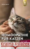 Homöopathie für Katzen Specht, Simone 9783818615116 Verlag Eugen Ulmer