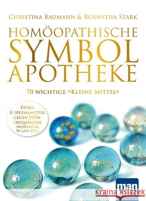 Homöopathische Symbolapotheke. 70 wichtige 