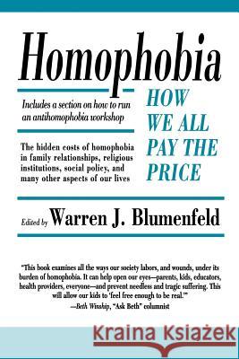 Homophobia: How We All Pay the Price Warren Blumenfeld 9780807079195 Beacon Press - książka