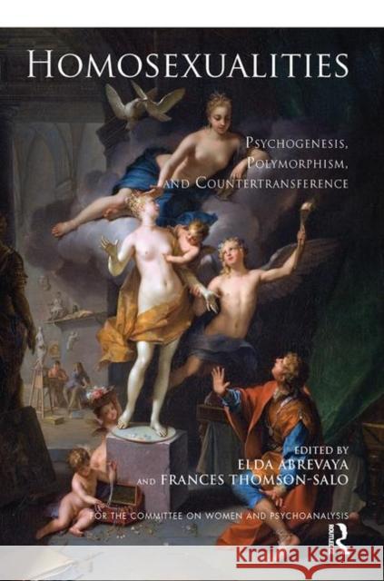 Homosexualities: Psychogenesis, Polymorphism, and Countertransference Abrevaya, Elda 9780367103552 Taylor and Francis - książka