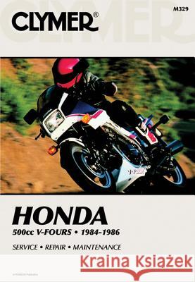 Honda 500cc V-Fours Magna & Inceptor Motorcycle (1984-1986) Service Repair Manual Haynes Publishing 9780892874194 Clymer Publishing - książka