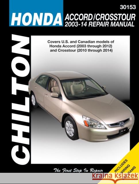 Honda Accord, 2003-12 & Crosstour, 2010-14 Haynes Publishing 9781620922088 Haynes Manuals Inc - książka