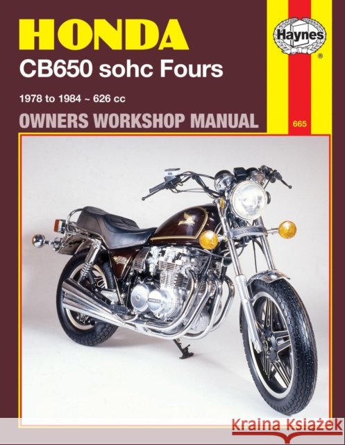 Honda CB650 Sohc Fours (78 - 84) Haynes Publishing 9781850107590 Haynes Manuals Inc - książka