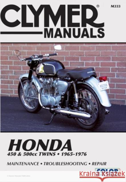 Honda CB/CL450 & CB500T Motorcycle (1965-1976) Service Repair Manual Haynes Publishing 9780892876853 Haynes Publishing Group - książka