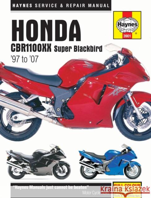 Honda CBR1100XX Super Blackbird (97-07): 97-07 Haynes Publishing 9781785210525 Haynes Publishing Group - książka
