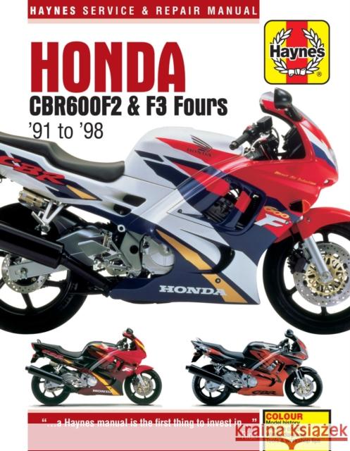Honda CBR600F2 & F3 Fours (91-98): 91-98 Haynes Publishing 9781785210389 Haynes Publishing Group - książka