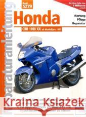 Honda CBR 1100 XX ab Modelljahr 1997 : Wartung, Pflege, Reparatur Schermer, Franz J.   9783716821107 bucheli - książka