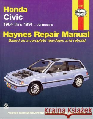 Honda Civic, 1984-1991 Mike Stubblefield John Haynes Chilton 9781563920240 Delmar Thomson Learning - książka