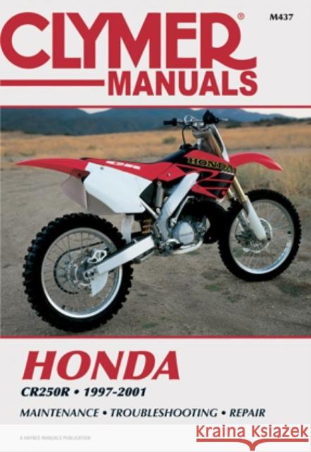 Honda CR250 1997-2001 Haynes 9780892877898 Clymer Publishing - książka
