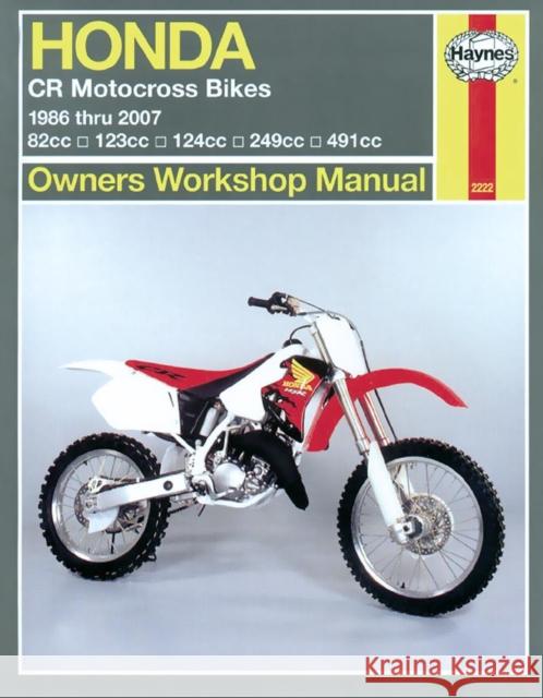 Honda CR Motocross Bikes (86-07) Haynes Publishing 9781563928925 Haynes Publishing - książka