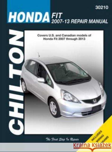 Honda Fit (07 - 13) (Chilton): 2007-13 Haynes Publishing 9781620922026 Haynes Manuals Inc - książka