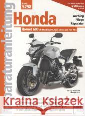 Honda Hornet 600 : ab Modelljahr 2007 ohne und mit ABS  9783716821640 bucheli - książka