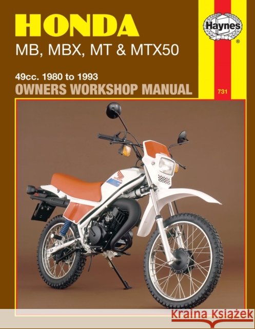 Honda MB, MBX, MT & MTX50 (80-93) Haynes Repair Manual Haynes Publishing 9781850108887 Haynes Manuals Inc - książka