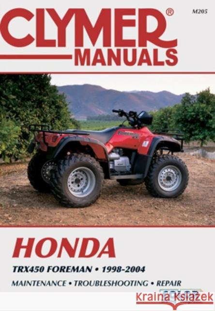 Honda TRX450 Foreman Series ATV (1998-2004) Service Repair Manual Haynes Publishing 9780892878963 Haynes Publishing Group - książka