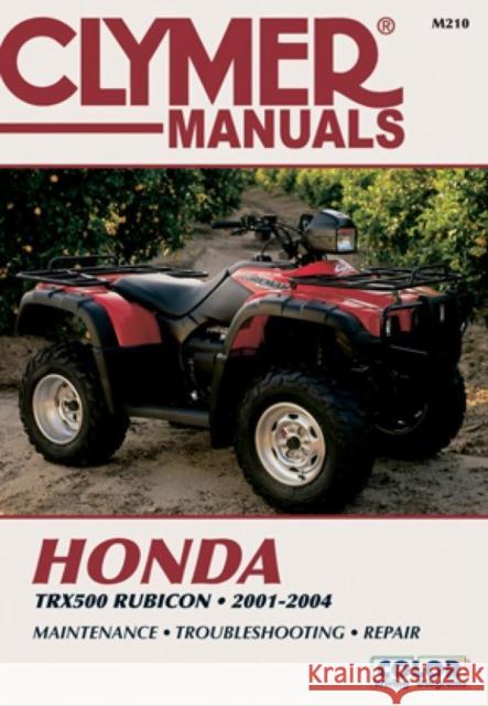 Honda Trx500f 2001-2004 Primedia                                 Michael Morlan 9780892879205 Primedia Business Directories & Books - książka