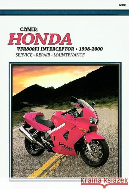 Honda VF800FI Interceptor Motorcycle (1998-2000) Service Repair Manual Haynes Publishing 9780892877812 Haynes Publishing Group - książka