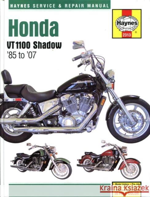 Honda VT1100 Shadow (85-07) Haynes Repair Manual Haynes Publishing 9781620921463 Haynes Manuals Inc - książka