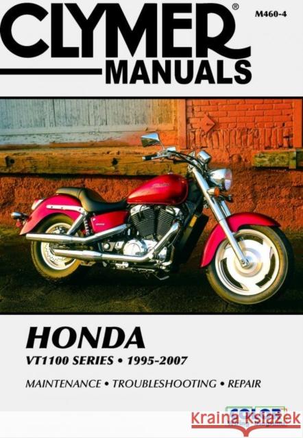 Honda VT1100 Shadow Series Motorcycle (1995-2007) Service Repair Manual Haynes Publishing 9781599691411 Clymer Publishing - książka
