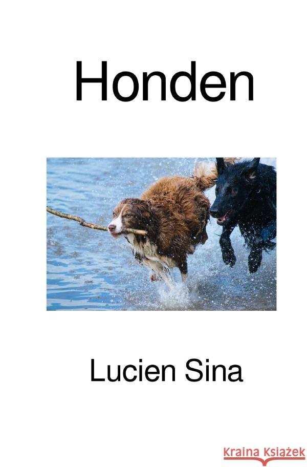 Honden Sina, Lucien 9783759889775 epubli - książka