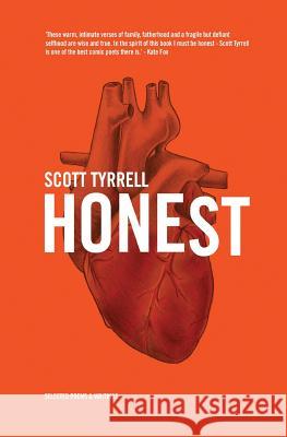 Honest Scott Tyrrell   9781911570455 Burning Eye Books - książka