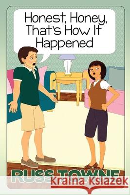Honest, Honey, That's How It Happened!: Humorous and Heartwarming Stories on Marriage Shayla Eaton Josh McGill Joleene Naylor 9781539466345 Createspace Independent Publishing Platform - książka