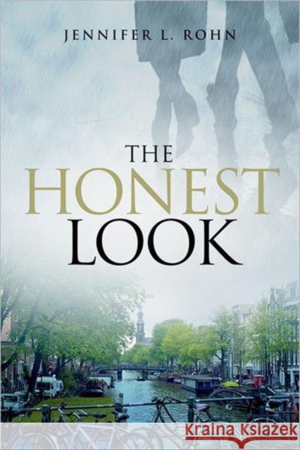 Honest Look Jennifer Rohn 9781936113118 Cold Spring Harbor Laboratory Press - książka