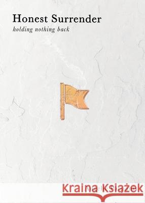 Honest Surrender Angelie Patsianis 9780645037586 Initiate Media Pty Ltd - książka