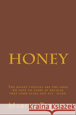 Honey Marcia Batiste Smith Wilson 9781484802533 Createspace - książka