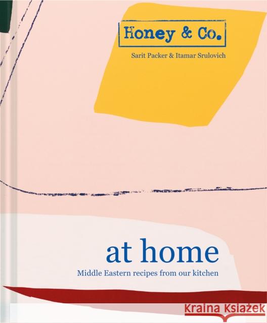 Honey & Co: At Home: Middle Eastern recipes from our kitchen Itamar Srulovich of Honey & Co. 9781911595663 HarperCollins Publishers - książka