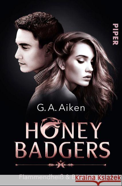 Honey Badgers - Flammendheiß & bärenstark Aiken, G. A. 9783492282017 Piper - książka