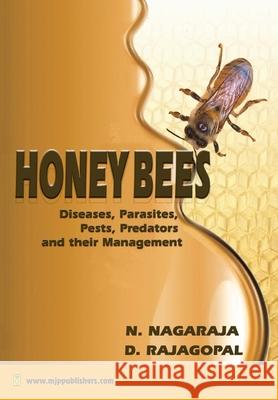 Honey Bees N. Nagaraja 9788180940590 Mjp Publisher - książka