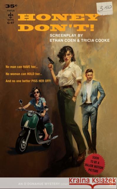 Honey Don't! & Drive-Away Dykes Tricia Cooke 9780571399123 Faber & Faber - książka