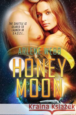 Honey Moon Arlene Webb 9781784307844 Totally Bound Publishing - książka