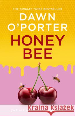 Honeybee Dawn O’Porter 9780008697075 HarperCollins Publishers - książka