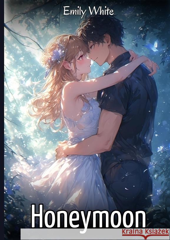 Honeymoon White, Emily 9783384612700 Emily White - książka