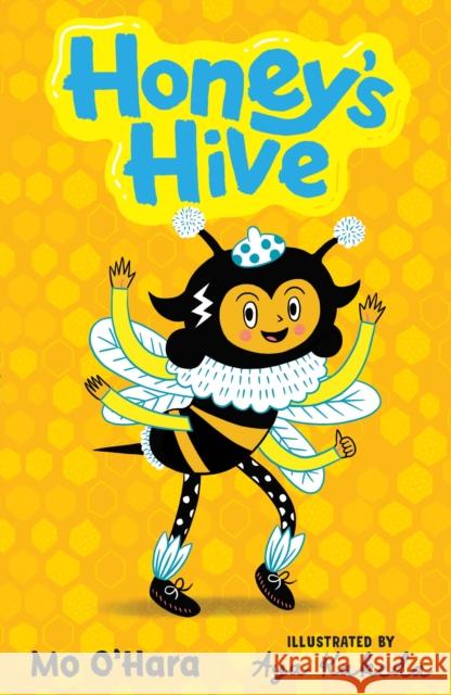 Honey's Hive Mo O'Hara 9781839133282 Andersen Press Ltd - książka