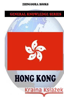 Hong Kong Zhingoora Books 9781478111092 Createspace - książka