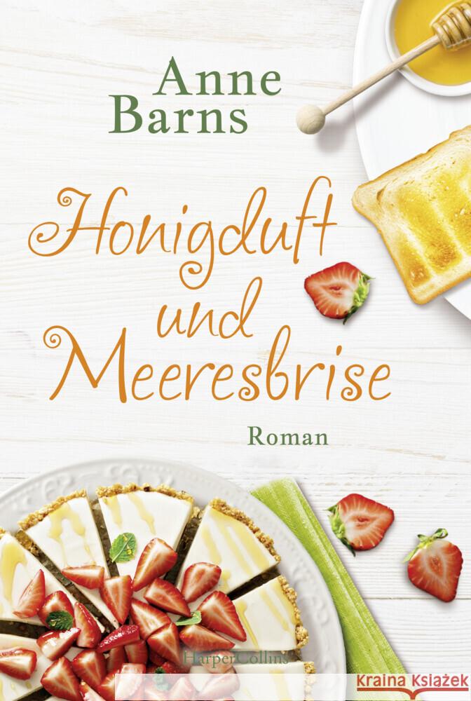 Honigduft und Meeresbrise Barns, Anne 9783365001400 HarperCollins Hamburg - książka