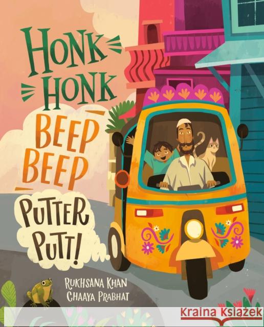 Honk Honk, Beep Beep, Putter Putt Chaaya Prabhat 9781774882641 Tundra Books (NY) - książka