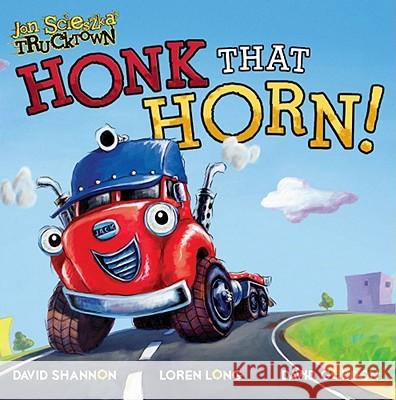 Honk That Horn! Tom Mason Dan Danko David Shannon 9781416941842 Simon & Schuster Children's Publishing - książka