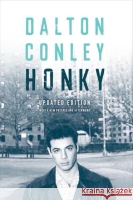 Honky Dalton Conley 9780520397835 University of California Press - książka