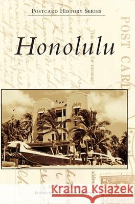 Honolulu Milton A. Masing Kiersten Faulkner 9781540240477 Arcadia Publishing Library Editions - książka