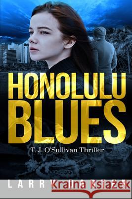 Honolulu Blues Larry Darter 9781732716926 Author Larry Darter - książka