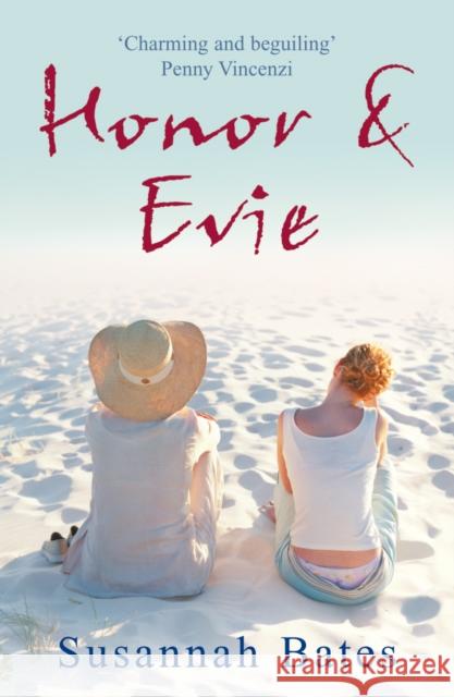 Honor And Evie Susannah Bates 9780099445432 ARROW BOOKS LTD - książka