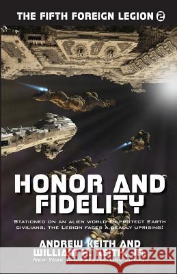 Honor and Fidelity Andrew Keith William H. Keit 9781614753988 WordFire Press - książka