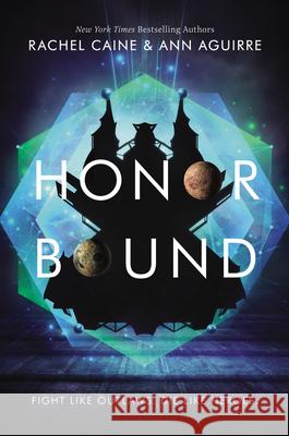 Honor Bound Rachel Caine Ann Aguirre 9780062571038 Katherine Tegen Books - książka