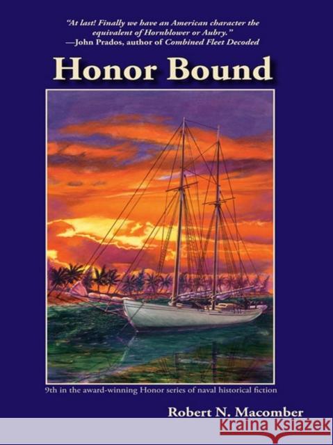 Honor Bound Robert Macomber 9781561648016 Pineapple Press - książka