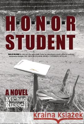 Honor Student Michael Russell 9780999873052 Michael Russell - książka